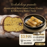 Halal Dubai Chewy Cookie Collections (Handcrafted) & Butter Tteok